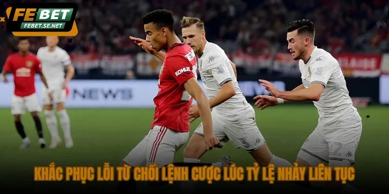 khac phuc loi tu choi lenh cuoc luc ty le nhay lien tuc