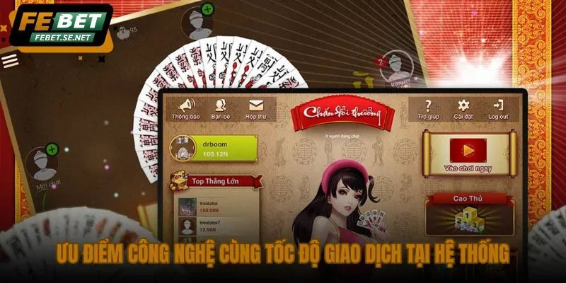 uu diem cong nghe cung toc do giao dich tai he thong